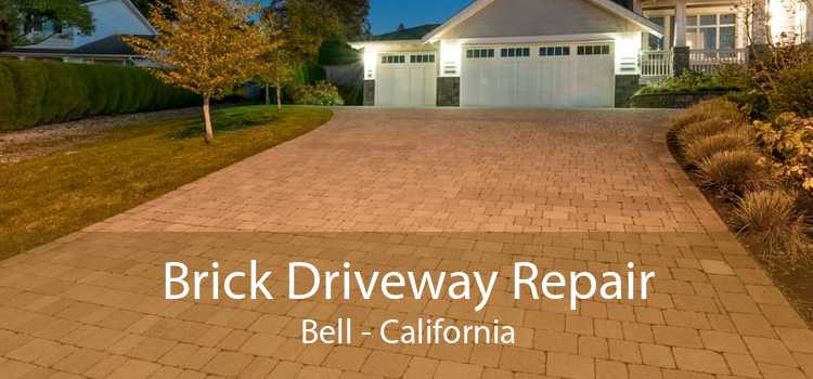 Brick Driveway Repair Bell - California