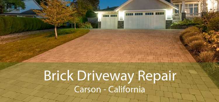 Brick Driveway Repair Carson - California
