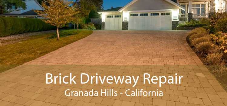 Brick Driveway Repair Granada Hills - California