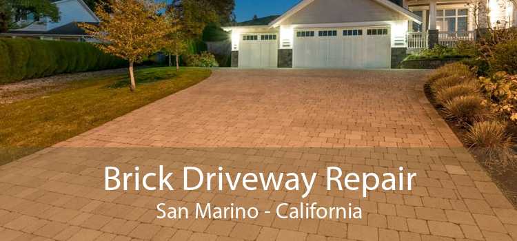 Brick Driveway Repair San Marino - California