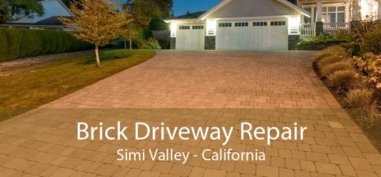 Brick Driveway Repair Simi Valley - California