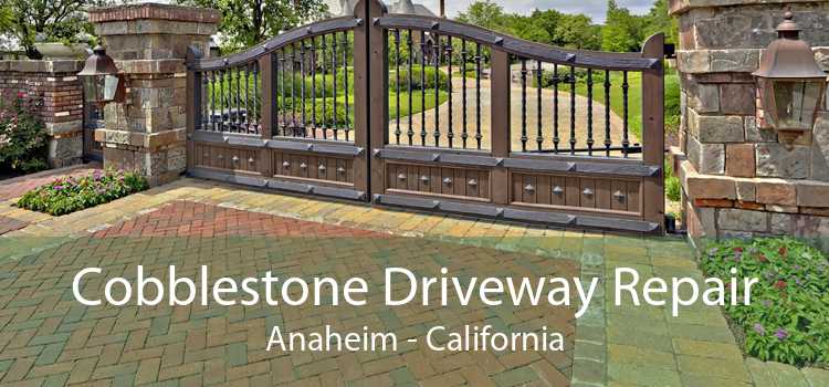 Cobblestone Driveway Repair Anaheim - California