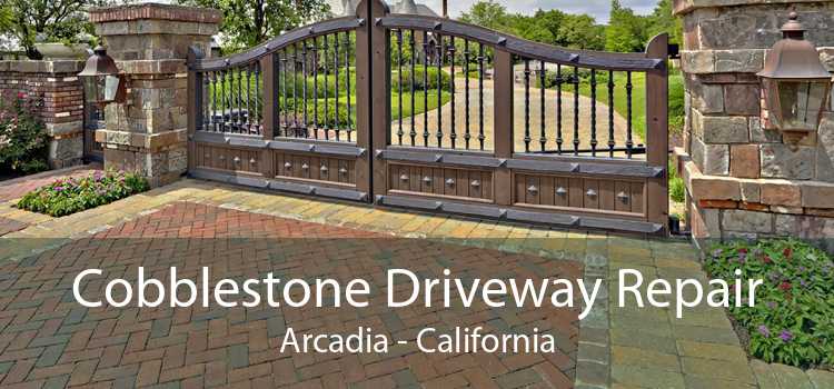 Cobblestone Driveway Repair Arcadia - California