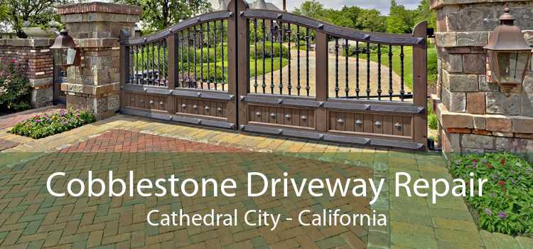 Cobblestone Driveway Repair Cathedral City - California