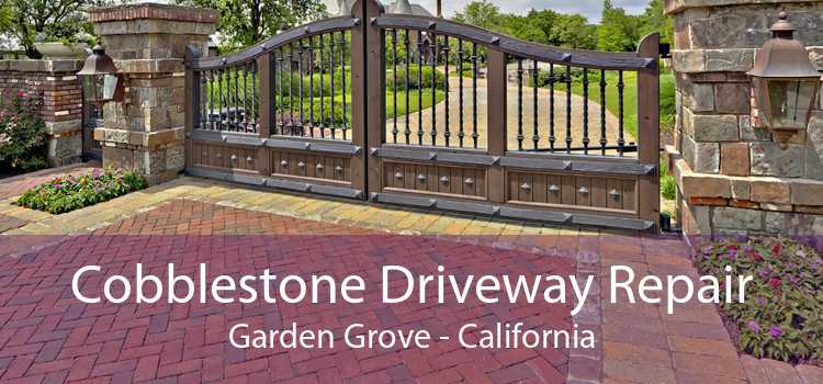 Cobblestone Driveway Repair Garden Grove - California