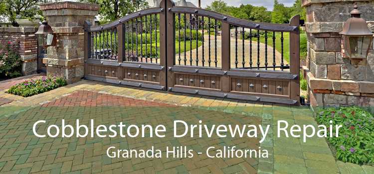Cobblestone Driveway Repair Granada Hills - California