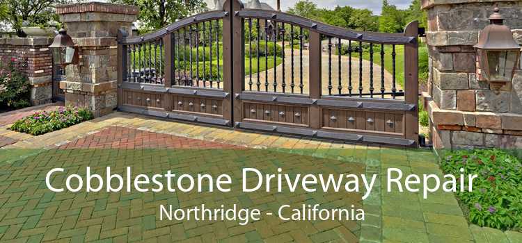 Cobblestone Driveway Repair Northridge - California