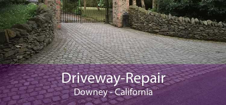 Driveway-Repair Downey - California