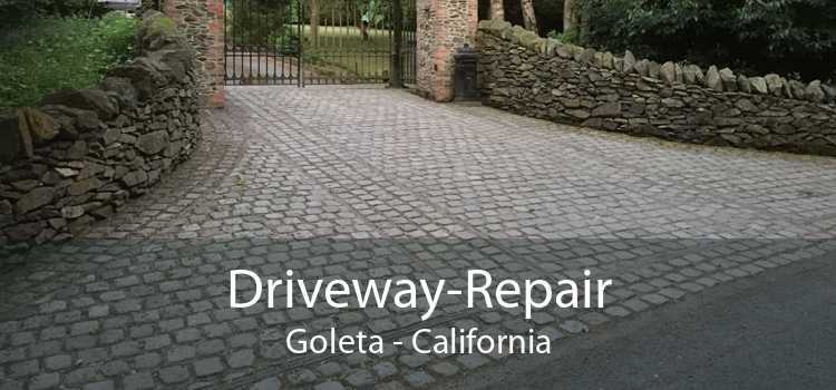 Driveway-Repair Goleta - California