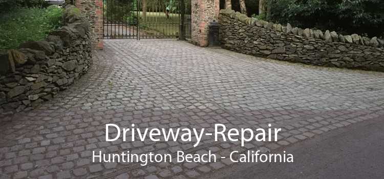 Driveway-Repair Huntington Beach - California