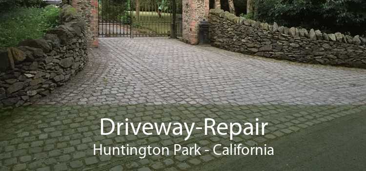 Driveway-Repair Huntington Park - California