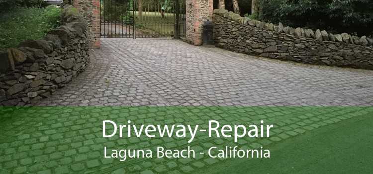Driveway-Repair Laguna Beach - California