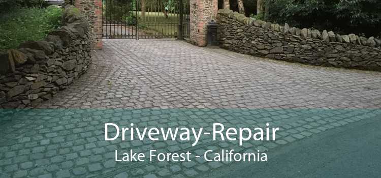Driveway-Repair Lake Forest - California
