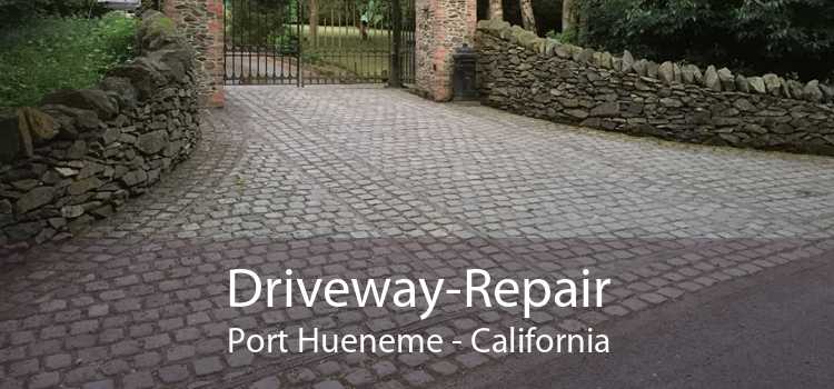 Driveway-Repair Port Hueneme - California