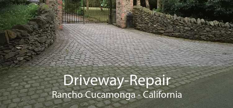 Driveway-Repair Rancho Cucamonga - California
