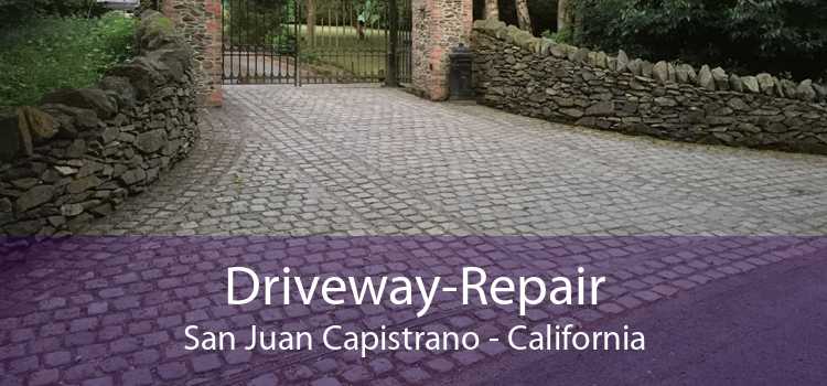Driveway-Repair San Juan Capistrano - California