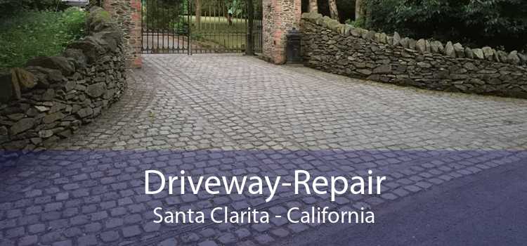Driveway-Repair Santa Clarita - California