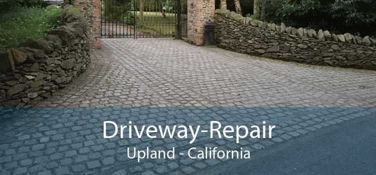 Driveway-Repair Upland - California