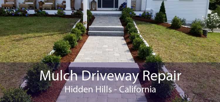 Mulch Driveway Repair Hidden Hills - California