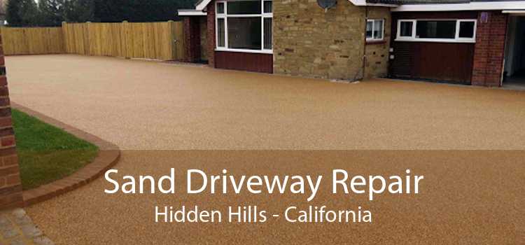 Sand Driveway Repair Hidden Hills - California