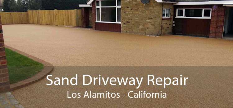 Sand Driveway Repair Los Alamitos - California