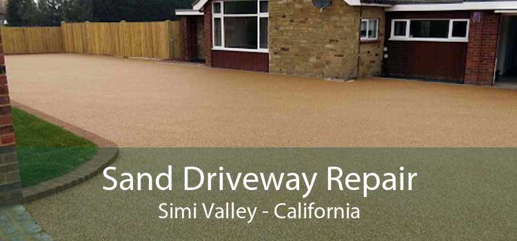 Sand Driveway Repair Simi Valley - California